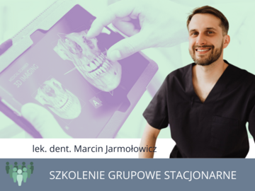 Course: ZAAWANSOWANY ŚWIAT CBCT 