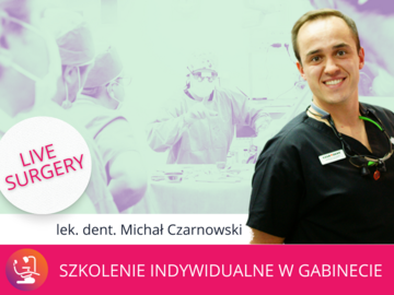Kurs: REGENERACJA KOŚCI Z WARSZTATAMI PRAKTYCZNYMI 