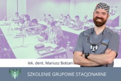 Kurs: PERIIMPLANTITIS - ZAPOBIEGANIE I ZWALCZANIE POWIKŁAŃ 