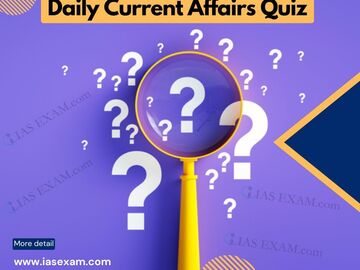 Skills: Daily Current Affairs Quiz
