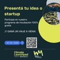 Eventos: ClimateLaunchpad Argentina 2025 busca emprendedores 