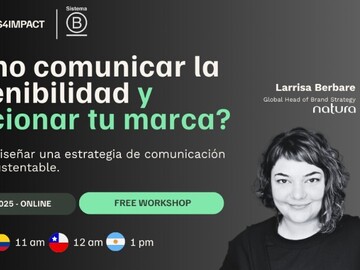 Eventos:  ¿Cómo comunicar la sustentabilidad y posicionar tu marca?