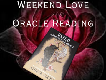 Selling: Weekend Love Oracle reading
