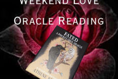 Selling: Weekend Love Oracle reading