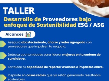 Oportunidades: Taller: Desarrollo de Proveedores con Enfoque en Sostenibilidad E