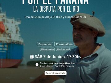 Eventos: Por el Paraná - La disputa por el Río