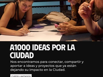 Eventos:   ¡Se viene A1000 Ideas por la Ciudad!