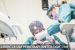 Kurs: Curriculum perioimplantologiczne – XIII EDYCJA 