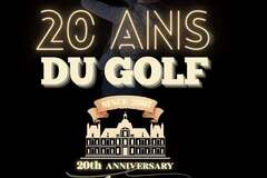 News: Venez fêter les 20 ans du Golf le 05.07 