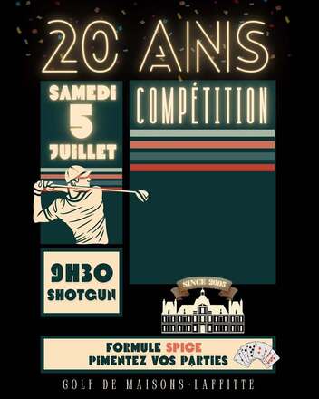 Venez fêter les 20 ans du Golf le 05.07 