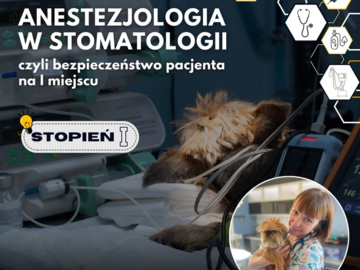 Kurs: Anestezjologia w stomatologii - czyli bezpieczeństwo pacjenta na 