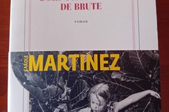Selling: Dors ton sommeil de brute - Carole Martinez - Gallimard