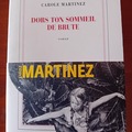 Selling: Dors ton sommeil de brute - Carole Martinez - Gallimard