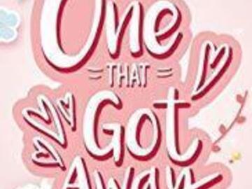 Selling: THE ONE THAT GOT AWAY LOVE READING 