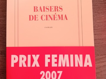 Selling: Baisers de cinéma - Eric Fottorino - Gallimard