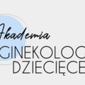 Kurs: Akademia Ginekologii Dziecięcej - kurs stacjonarny