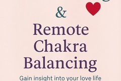 Selling: Channeled love reading + Chakra Balancing session 