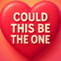 Selling: Could This Be the One? Energy Reading for Love & Relationships