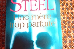 Selling: Une mère trop parfaite - Danielle STEEL - Presses de la Cité