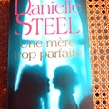 Selling: Une mère trop parfaite - Danielle STEEL - Presses de la Cité