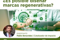 Radar: WEBINAR- ¿Es posible diseñar marcas regenerativas?