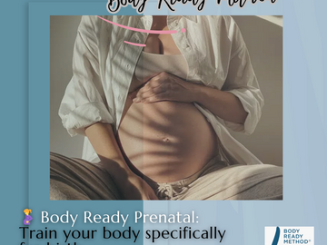 Wellness Session Single: Body Ready Method_Body Ready Prenatal