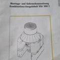 Gebruikte apparatuur: VSA 300S afzuiger compleet 