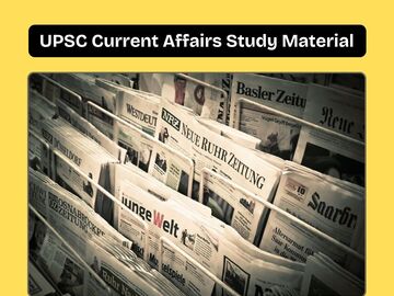 Skills: Download the Best UPSC Current Affairs Study Material Today!