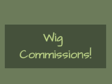 Selling with online payment: Cosplay Wig Commissions