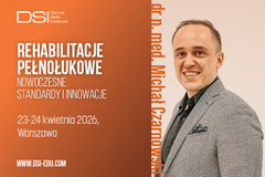 Kurs: Rehabilitacje pełnołukowe, nowoczesne standardy i innowacje