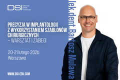 Kurs: Precyzja w implantologii z wykorzystaniem szablonów chirurgicznyc