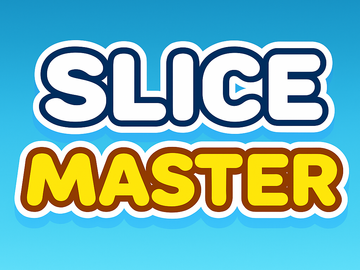 Skills: Slice Master