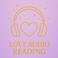 Selling: LOVE AUDIO READING- 30 MINUTES PLUS