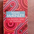 Vente: La dernière valse de Mathlida - Tamara McKinley - France Loisirs