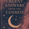 Selling: Urgent Answers From The Cosmos