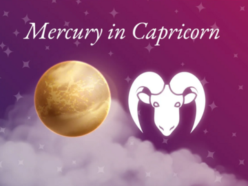 Selling: Mecury in Capricorn; Find out what this means for you TODAY!