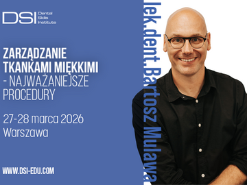 Kurs: Zarządzanie tkankami miękkimi – najważniejsze procedury