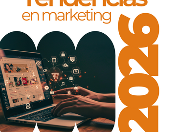 Radar: Tendencias en Marketing 2026
