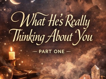 Selling:   What he’s really Thinking About You — Part One    