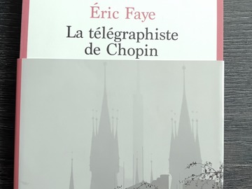 Vente: La télégraphiste de Chopin - Eric Faye - Seuil