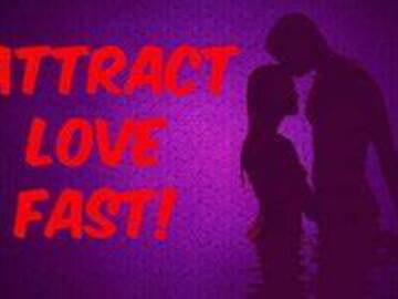 Selling: Make Him Fixated on You — Psychic Attraction Work