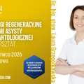 Kurs: Zabiegi regeneracyjne oczami asysty implantologicznej - warsztat