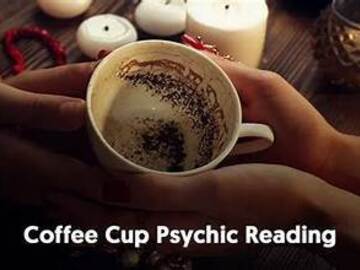 Selling: ☕ Coffee Cup Reading .........Tasseography Psychic Insight