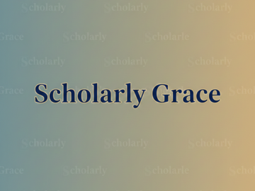 Skills: Scholarly Grace
