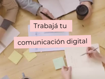 Radar: Trabajá tu comunicación digital