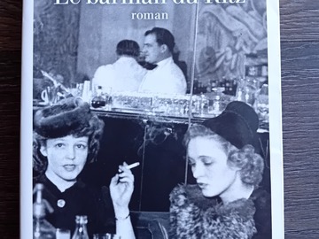Vente: Le barman du Ritz - Philippe Collin - Albin Michel