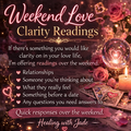 Selling: ✨ Weekend secrets Love Clarity Readings ✨ Quick response 