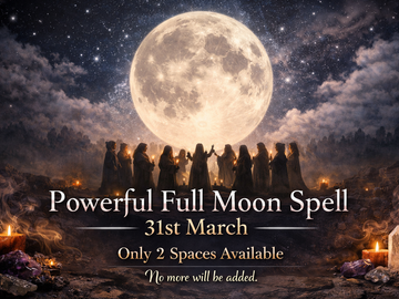 Selling: Very Powerful Full Moon Spell Casting