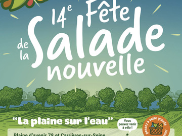 Actualité: 14ème Fête de la Salade Nouvelle 18 avril Carrières/Seine