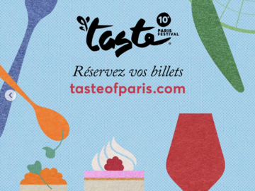 Actualité: Taste of Paris reviens le 21 au 24 mai 